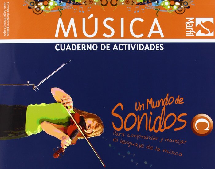 Mundo de los Sonidos Cuaderno Madrid 3 ESO MARFILMU33 (Marfil) - 9788426815071