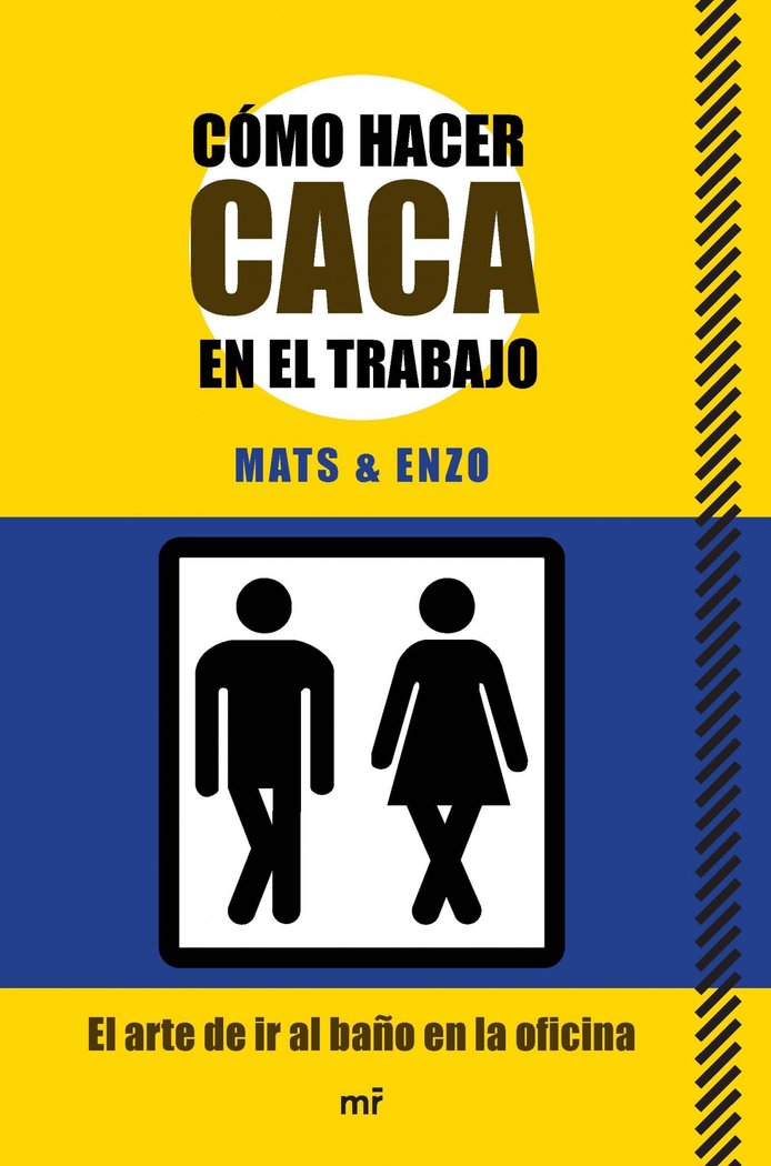 COMO HACER CACA EN EL TRABAJO - 9788427040946 Imagen principal del producto