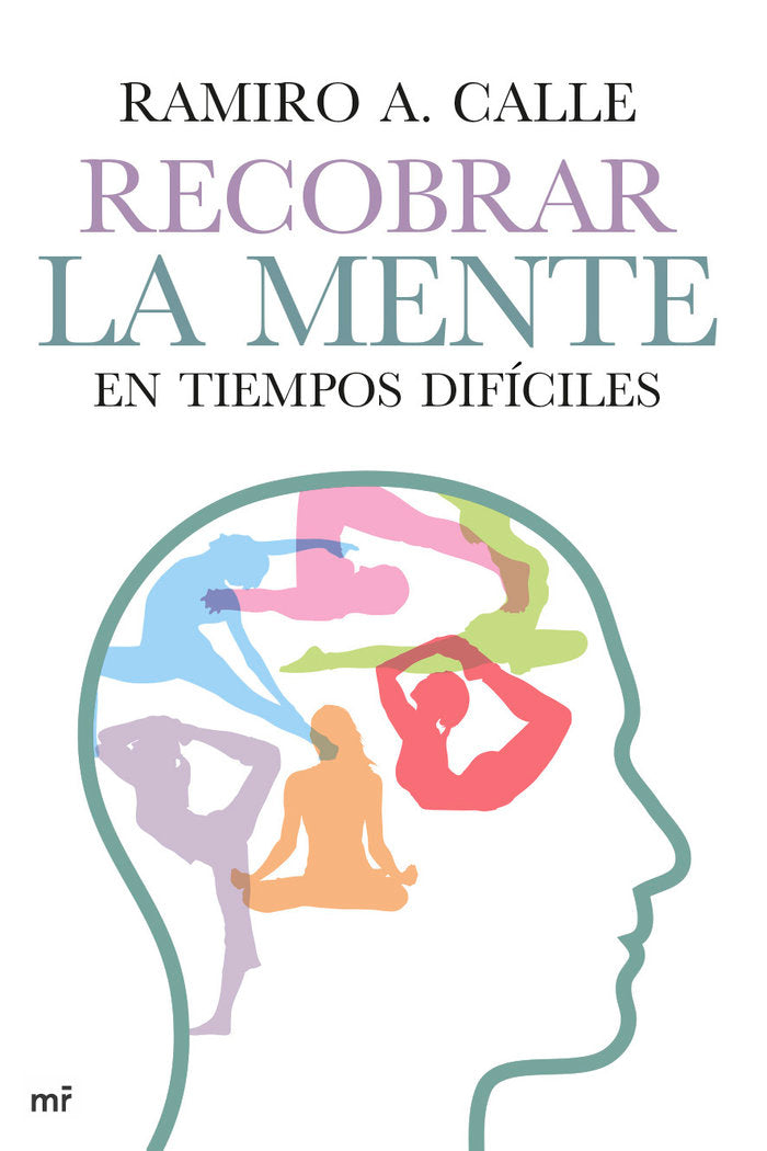 RECOBRAR LA MENTE EN TIEMPOS DIFICILES - 9788427041011 Imagen principal del producto