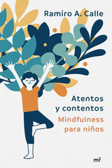 ATENTOS Y CONTENTOS - 9788427043572