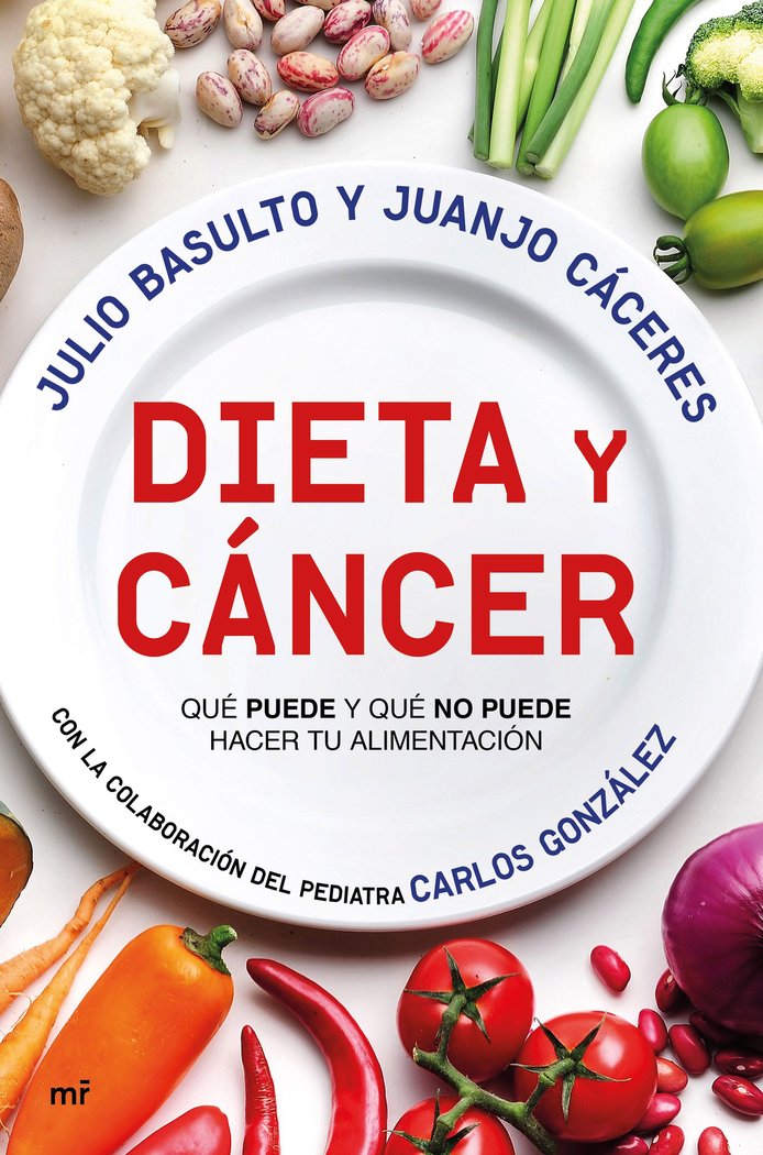 DIETA Y CANCER QUE PUEDE Y QUE NO PUEDE HACER TU ALIMENTACI - 9788427044999