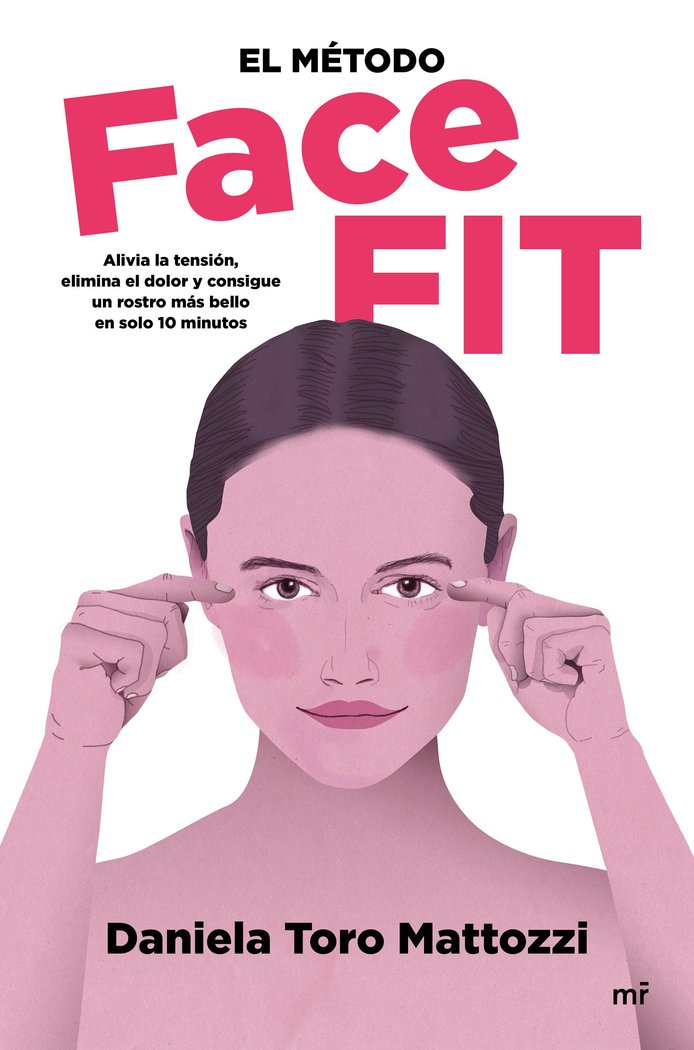 EL METODO FACE FIT ALIVIA LA TENSION ELIMI - 9788427048812 Imagen principal del producto