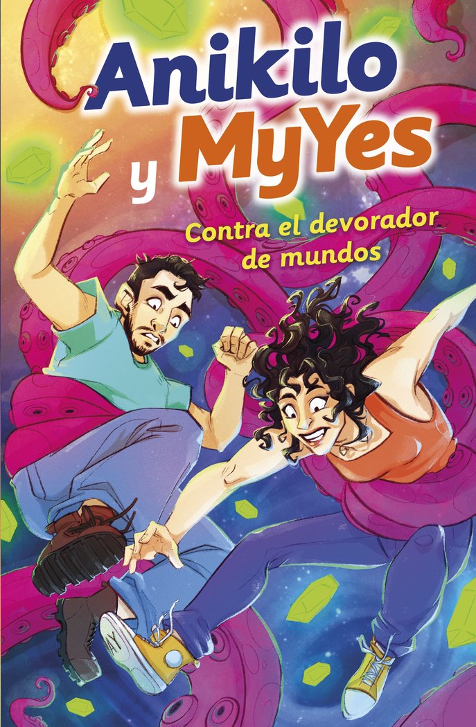 ANIKILO Y MYYES CONTRA EL DEVORADOR DE MUNDOS | Anikilo Y Myyes | 9788427051171 (Martinez roca) Imagen principal del producto