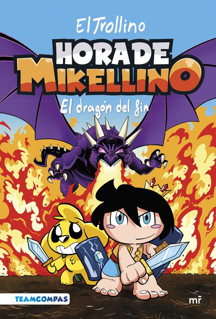 HORA DE MIKELLINO 2 EL DRAGON DEL FIN | El Trollino | 9788427051904 (Martinez roca)