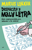 DESPACITO Y MALA LETRA - 9788427052499