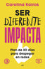 SER DIFERENTE IMPACTA - 9788427053496