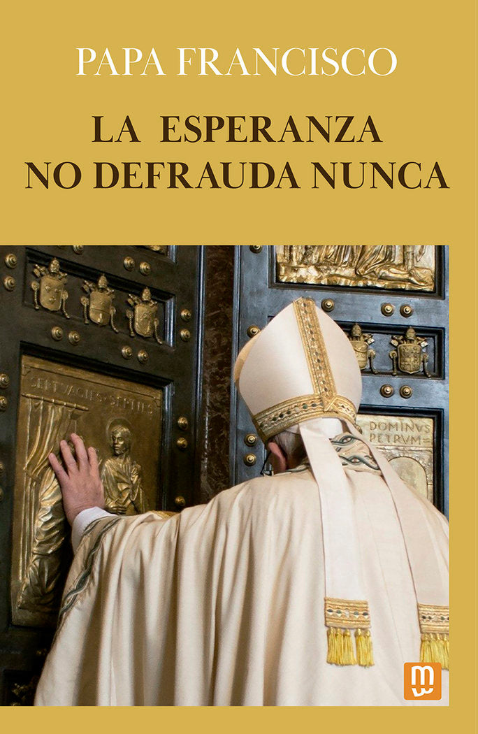 LA ESPERANZA NO DEFRAUDA NUNCA - 9788427149755