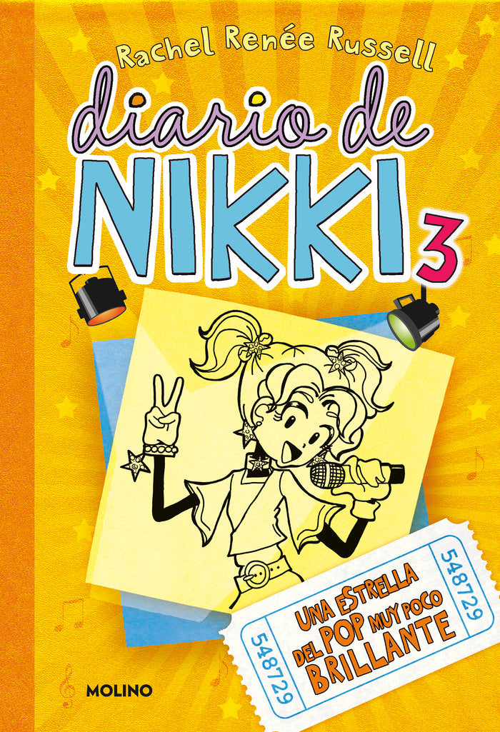 DIARIO DE NIKKI 3 - UNA ESTRELLA DEL POP MUY POCO BRILLANTE I Russell, Rachel Renée I Molino I 9788427201378 Imagen principal del producto