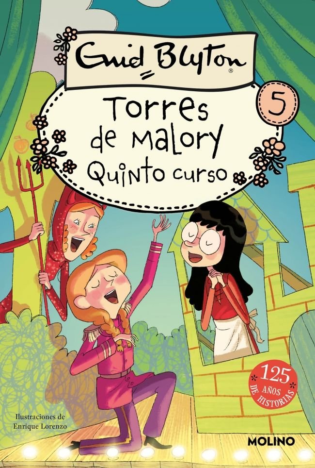 TORRES DE MALORY 5 - QUINTO CURSO I Blyton, Enid I Molino I 9788427203044 Imagen principal del producto