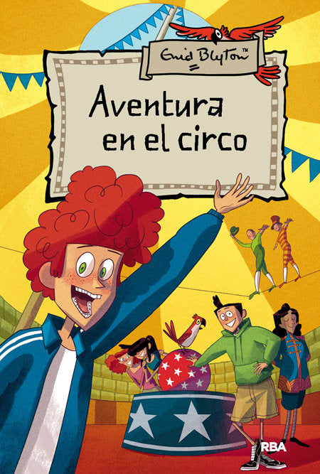 AVENTURAS 6 - AVENTURA EN EL CIRCO I Blyton, Enid I Molino I 9788427204188 Imagen principal del producto