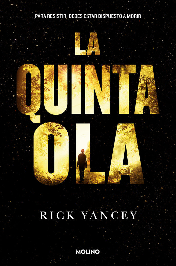 LA QUINTA OLA 1 - LA QUINTA OLA I Yancey, Rick I Molino I 9788427204225 Imagen principal del producto