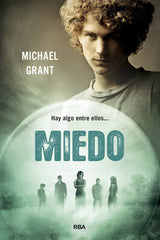 OLVIDADOS 5 MIEDO | Grant,michael | 9788427204799 (Molino)