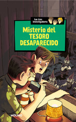 MISTERIO DEL TESORO DESAPARECIDO (LOS TRES INVESTIGADORES 5) I Arthur, Robert I Molino I 9788427208360