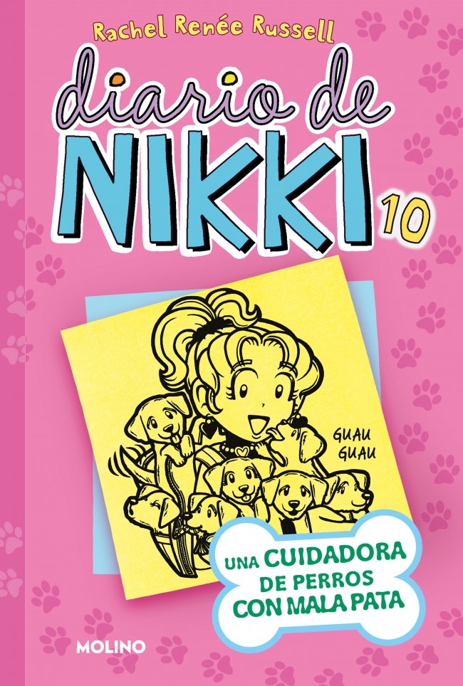 DIARIO DE NIKKI 10 - UNA CUIDADORA DE PERROS CON MALA PATA I Russell, Rachel Renée I Molino I 9788427210134
