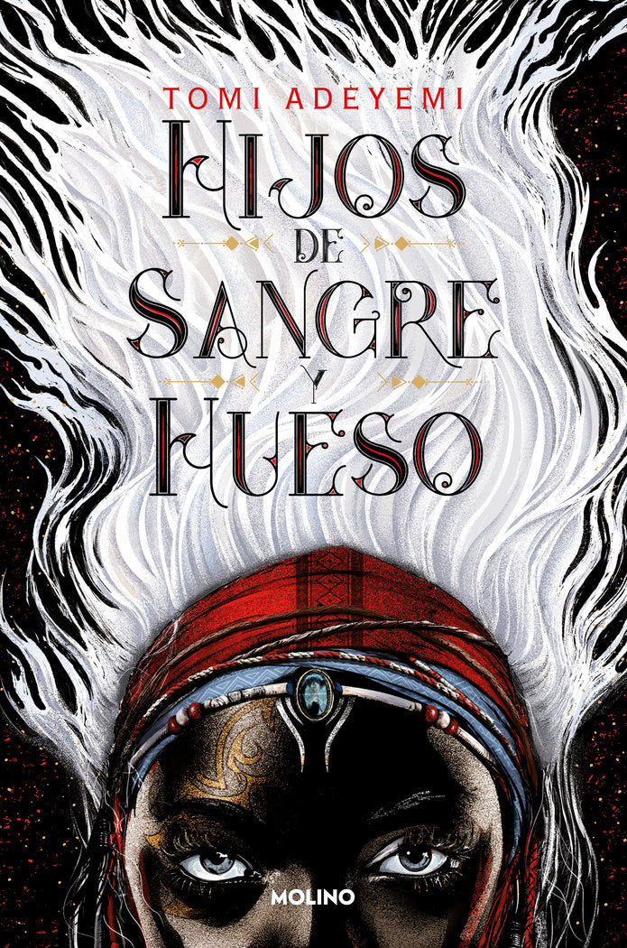 HIJOS DE SANGRE Y HUESO (EL LEGADO DE ORÏSHA 1) I Adeyemi, Tomi I Molino I 9788427213418 Imagen principal del producto
