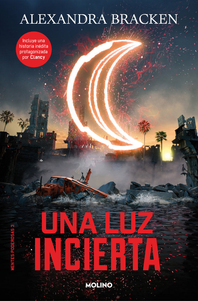 MENTES PODEROSAS 3 - UNA LUZ INCIERTA I Bracken, Alexandra I Molino I 9788427214200 Imagen principal del producto