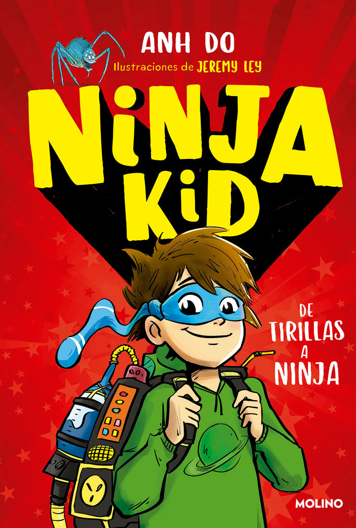 NINJA KID 1 - DE TIRILLAS A NINJA I Do, Anh I Molino I 9788427215030 Imagen principal del producto