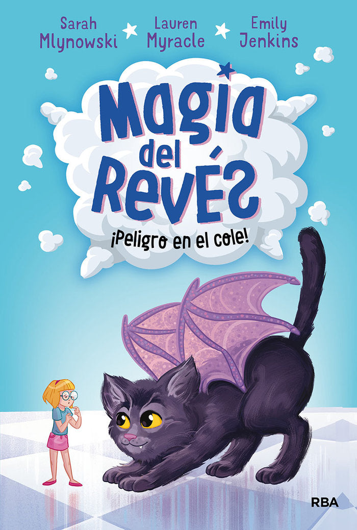 MAGIA DEL REVES 2, ¡PELIGRO EN EL COLE! | Myracle Lauren/mlynowski Sarah/jenkins E | 9788427215801 (Molino) Imagen principal del producto