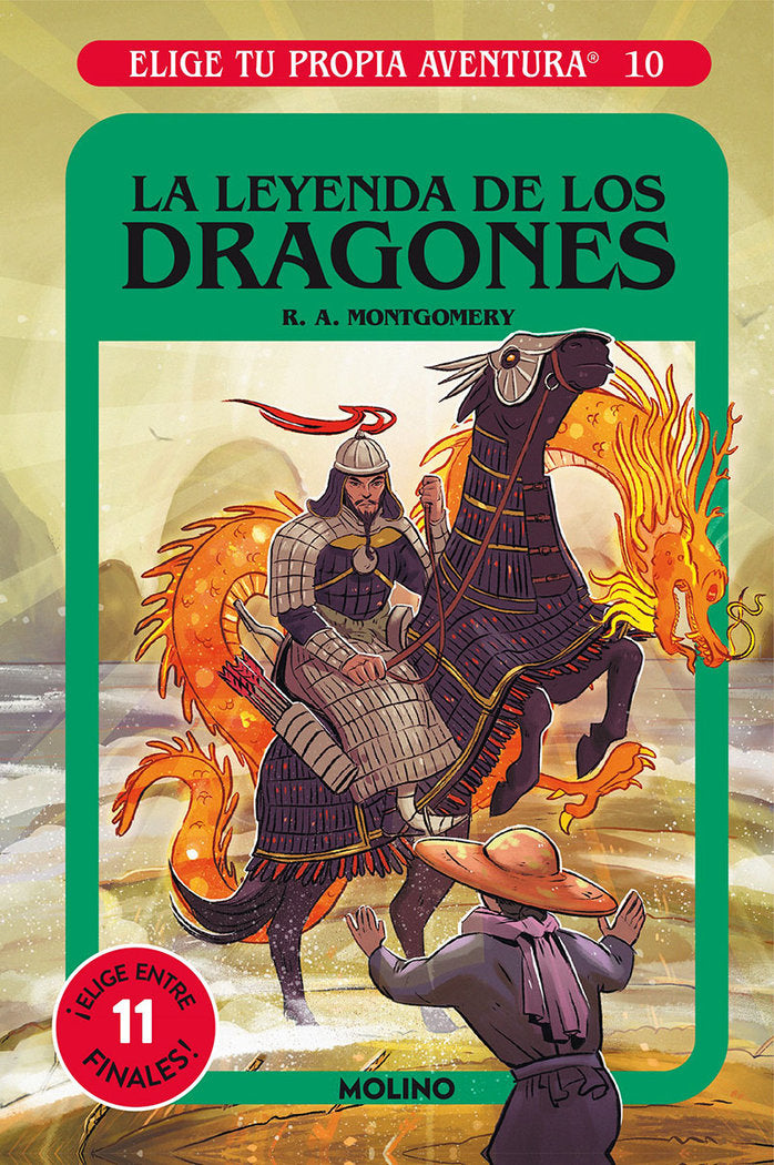 ELIGE TU PROPIA AVENTURA - LA LEYENDA DE LOS DRAGONES I Montgomery, R.A. I Molino I 9788427216846 Imagen principal del producto
