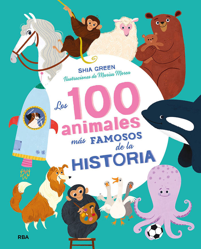 LOS 100 ANIMALES MÁS FAMOSOS DE LA HISTORIA (COLECCIÓN 100) I Green, Shia I Molino I 9788427217683 Imagen principal del producto