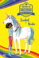 ACADEMIA UNICORNIO 4 ISABEL Y NUBE | Sykes Julie | 9788427217843 (Molino)