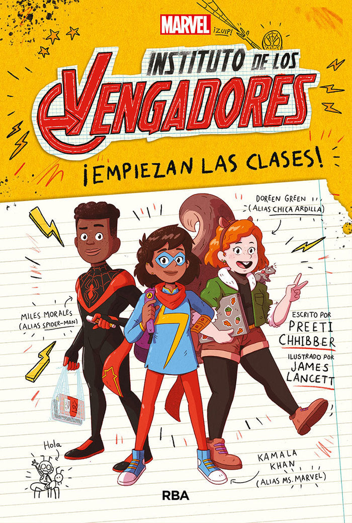 INSTITUTO DE LOS VENGADORES 1 - ¡EMPIEZAN LAS CLASES! I Chhibber, Preeti I Molino I 9788427220898 Imagen principal del producto