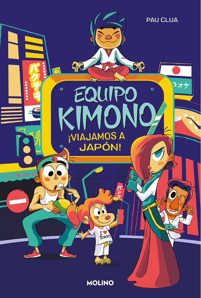 EQUIPO KIMONO 2 - ¡VIAJAMOS A JAPÓN! I Clua, Pau I Molino I 9788427221116 Imagen principal del producto
