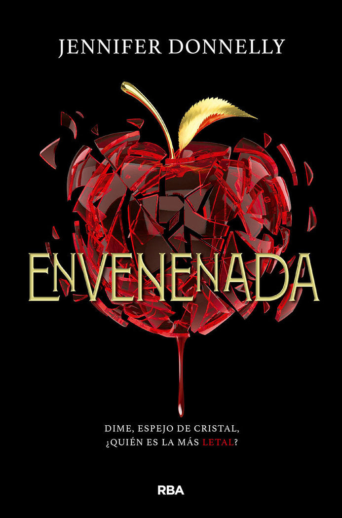 ENVENENADA DIME ESPEJO DE CRISTAL QUIEN | Donnelly Jennifer | 9788427221161 (Molino)
