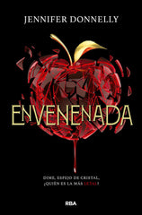 ENVENENADA DIME ESPEJO DE CRISTAL QUIEN | Donnelly Jennifer | 9788427221161 (Molino)