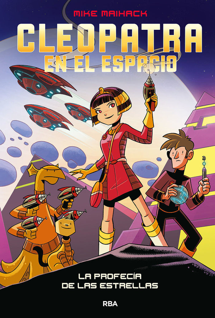 CLEOPATRA EN EL ESPACIO 1 - LA PROFECÍA DE LAS ESTRELLAS I Maihack, Mike I Molino I 9788427222823 Imagen principal del producto
