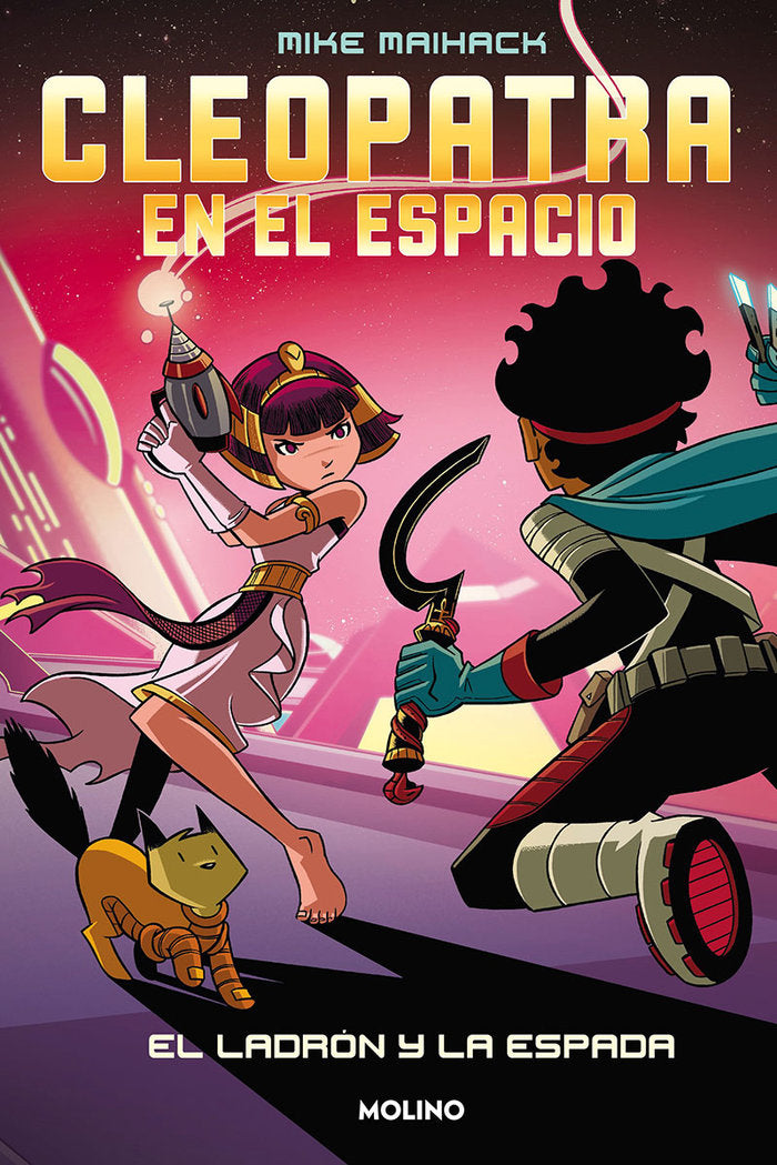CLEOPATRA EN EL ESPACIO 2 - EL LADRÓN Y LA ESPADA I Maihack, Mike I Molino I 9788427222830 Imagen principal del producto