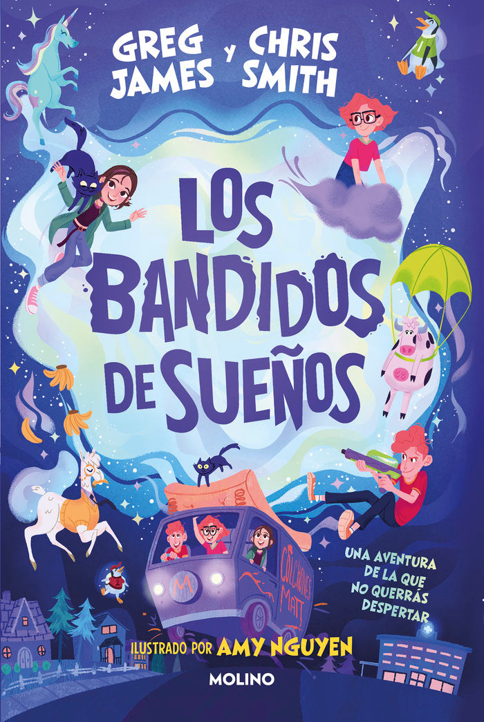 LOS BANDIDOS DE SUEÑOS I James, Greg;Smith, Chris I Molino I 9788427224896 Imagen principal del producto