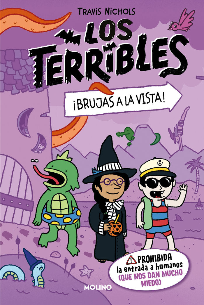 LOS TERRIBLES 2 - ¡BRUJAS A LA VISTA! I Nichols, Travis I Molino I 9788427225084 Imagen principal del producto