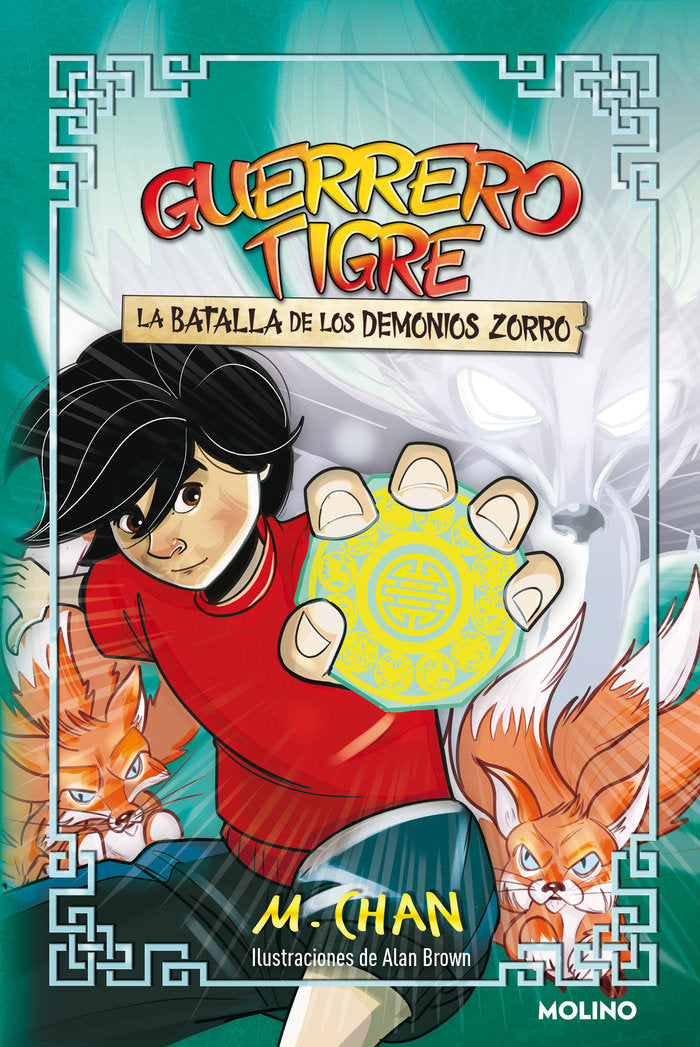 GUERRERO TIGRE 2 LA BATALLA DE LOS DEMONIOS ZORRO | Chan,m | 9788427225114 (Molino) Imagen principal del producto