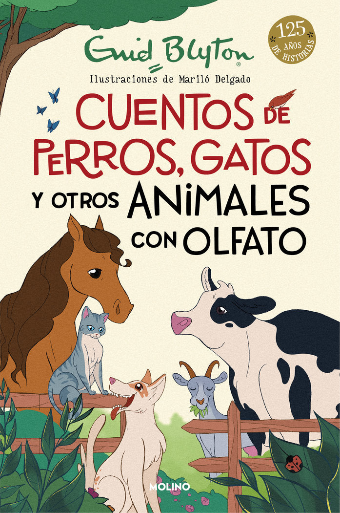 CUENTOS DE PERROS, GATOS Y OTROS ANIMALES CON OLFATO I Blyton, Enid I Molino I 9788427225923 Imagen principal del producto