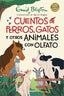 CUENTOS DE PERROS, GATOS Y OTROS ANIMALES CON OLFATO I Blyton, Enid I Molino I 9788427225923