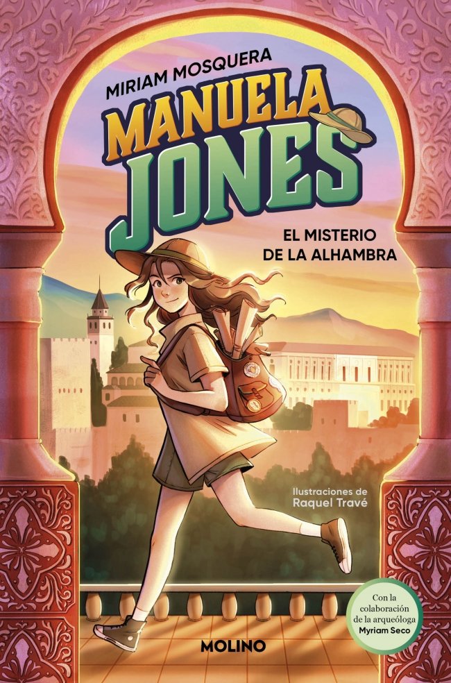 MANUELA JONES 1 - EL MISTERIO DE LA ALHAMBRA I Mosquera, Miriam;Seco Álvarez, Myriam I Molino I 9788427225985 Imagen principal del producto