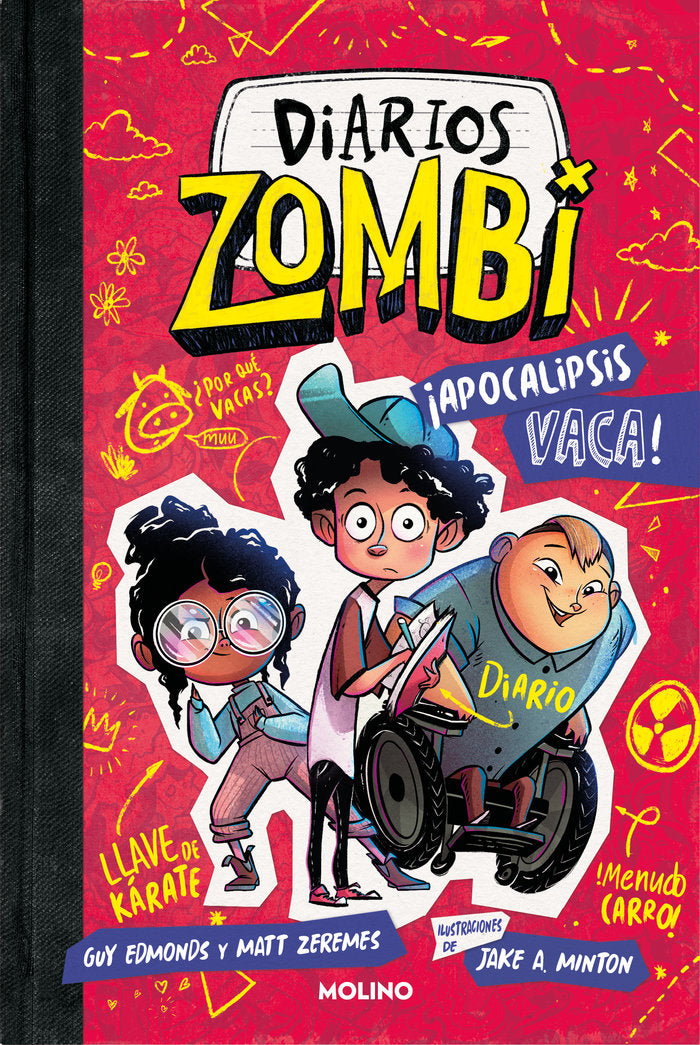 DIARIOS ZOMBI 1 - ¡APOCALIPSIS VACA! I Edmonds, Guy;Zeremes, Matt I Molino I 9788427232594 Imagen principal del producto