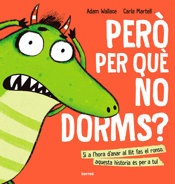 PERÒ PER QUÈ NO DORMS? I Wallace, Adam I Molino I 9788427233645 Imagen principal del producto