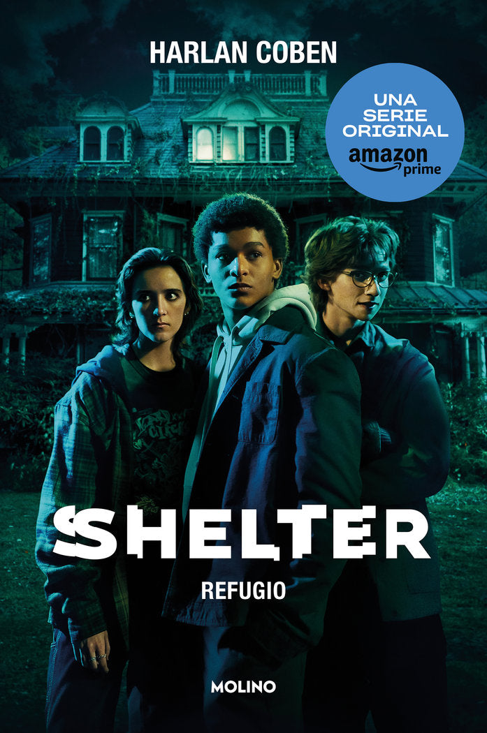 SHELTER (REFUGIO) I Coben, Harlan I Molino I 9788427234277