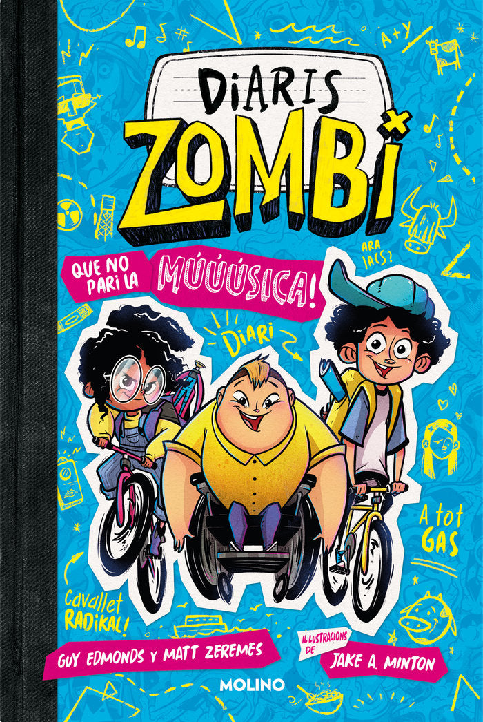 DIARIS ZOMBI 2 - QUE NO PARI LA MÚÚÚSICA! I Edmonds, Guy;Zeremes, Matt I Molino I 9788427234291 Imagen principal del producto