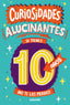 CURIOSIDADES ALUCINANTES SI TIENES 10 AÑOS I Gifford, Clive I Molino I 9788427236837