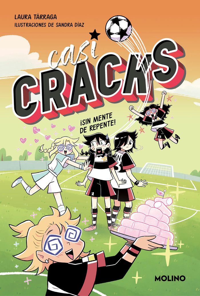 CASI CRACKS 2 - ¡SIN MENTE DE REPENTE! I Tárraga, Laura I Molino I 9788427237346 Imagen principal del producto