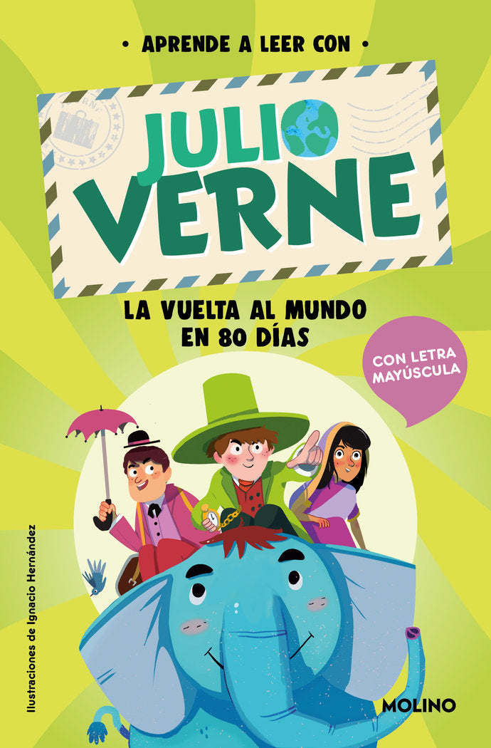APRENDE A LEER CON JULIO VERNE - LA VUELTA AL MUNDO EN 80 DÍAS I Verne, Julio;Green, Shia I Molino I 9788427237407 Imagen principal del producto