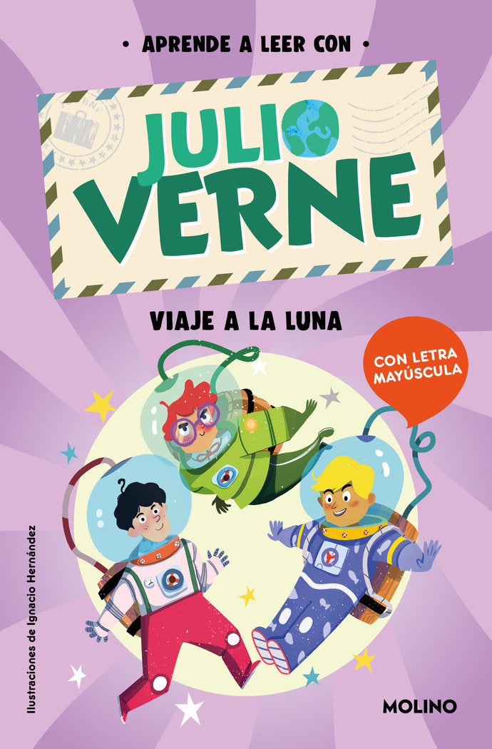 APRENDE A LEER CON JULIO VERNE - VIAJE A LA LUNA I Verne, Julio;Green, Shia I Molino I 9788427237414 Imagen principal del producto