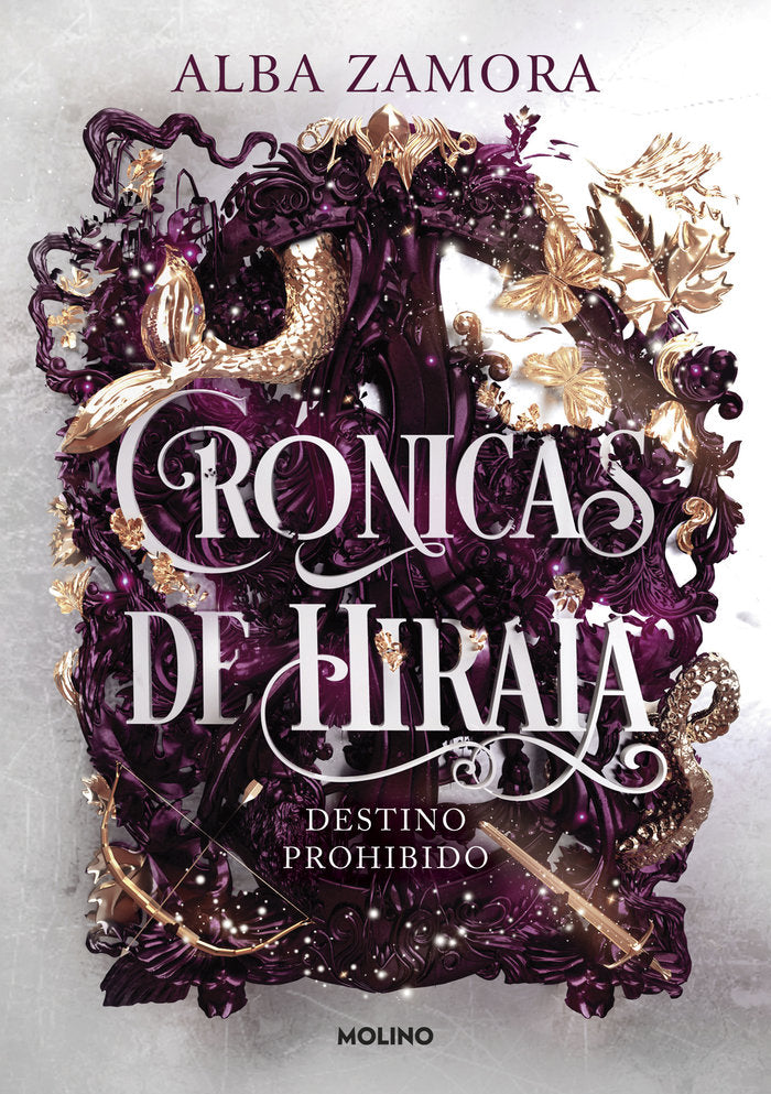 DESTINO PROHIBIDO (CRÓNICAS DE HIRAIA 1) I Zamora, Alba I Molino I 9788427238473 Imagen principal del producto