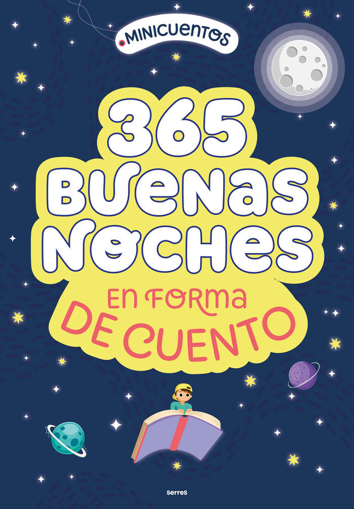 MINICUENTOS. 365 BUENAS NOCHES EN FORMA DE CUENTO I Varios autores I Molino I 9788427239692