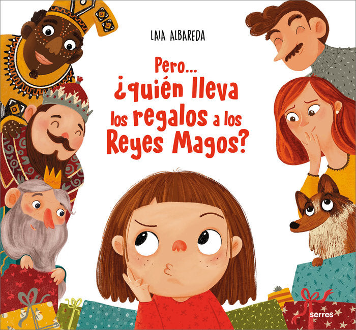 PERO... ¿QUIÉN LLEVA LOS REGALOS A LOS REYES MAGOS? I Albareda, Laia I Molino I 9788427239715 Imagen principal del producto