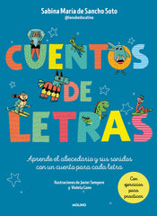 CUENTOS DE LETRAS. CUENTOS DE LA A A LA Z I de Sancho Soto (@lanubeeducativa), Sabina María I Molino I 9788427240391