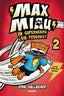 MAX MIAU 2 - UN SUPERHÉROE ¿SIN PODERES? I Gallagher, John I Molino I 9788427240407